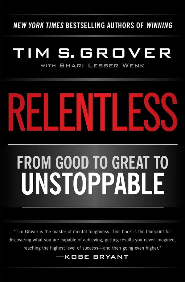 Relentless_By_Tim_S_Grover