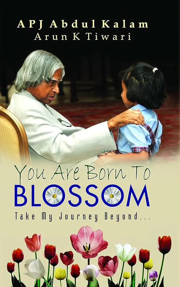 You_Are_Born_To_Blossom_By_Dr_Apj_Abdul_Kalam