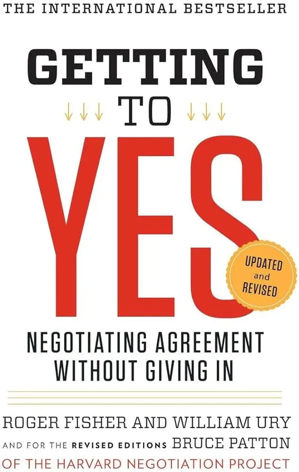 Getting_To_Yes_By_Roger_Fisher_William_Ury