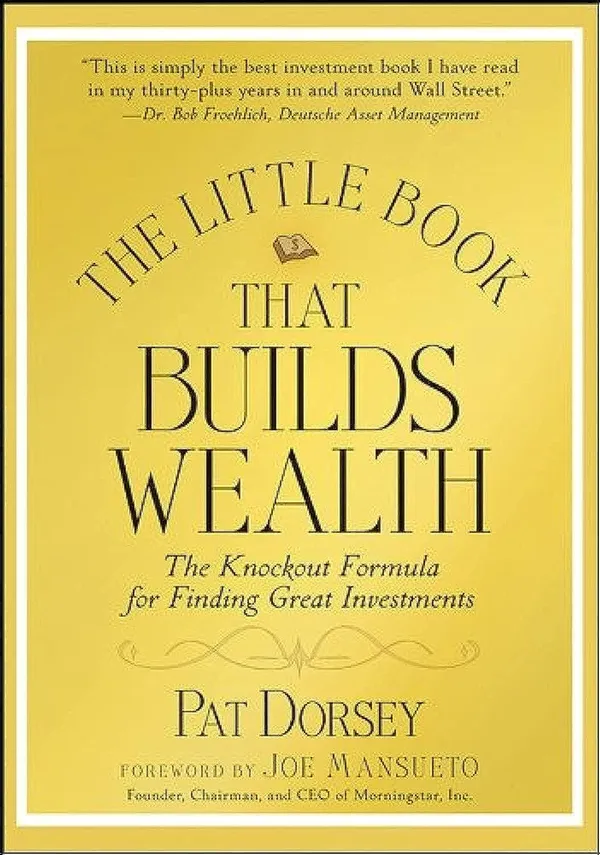 The_Little_Book_That_Builds_Wealth_By_Pat_Dorsey