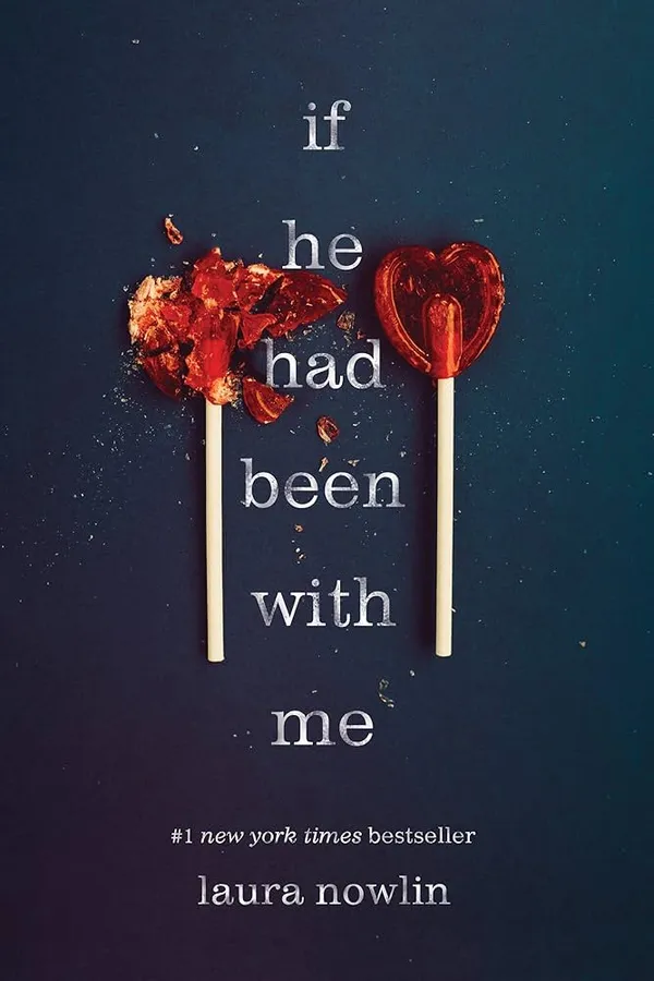 If_He_Had_Been_With_Me_By_Laura_Nowlin