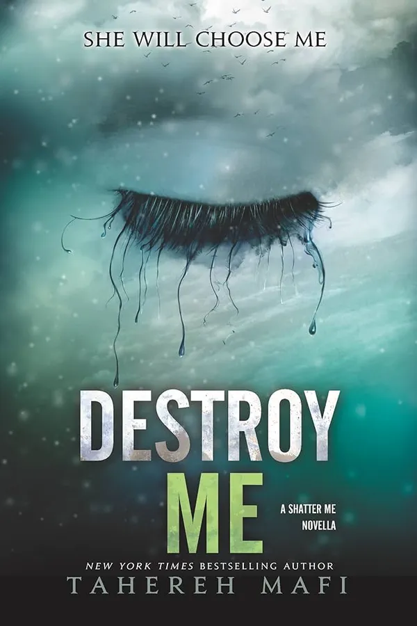 Destroy_Me_Shatter_Me_Book_1_By_Tahereh_Mafi
