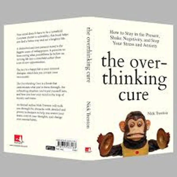 The_Overthinking_Cure_By_Nick_Trenton