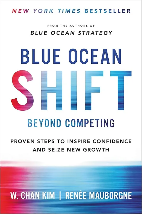Blue_Ocean_Shift_By_W_Chan_Kim_Renee_Mauborgne