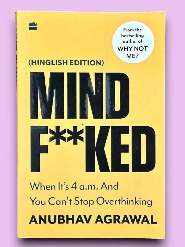 Mindf_Ked_When_It'S_4Am_And_You_Can_T_Stop_Thinking_By_Anubhav_Agrawal