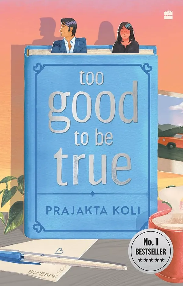 Too_Good_To_Be_True_By_Prajakta_Koli