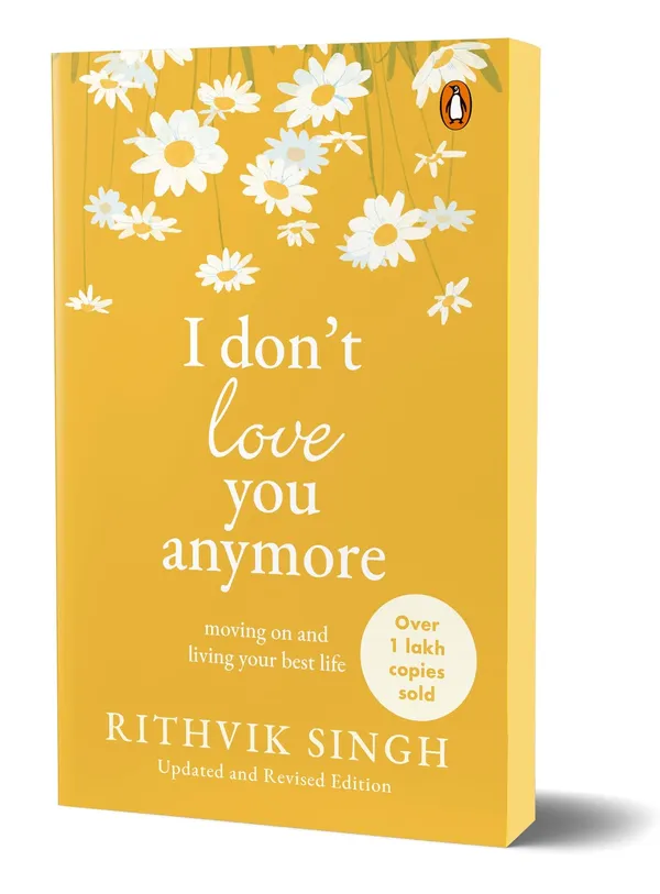 I_Don_T_Love_You_Anymore_By_Rithvik_Singh
