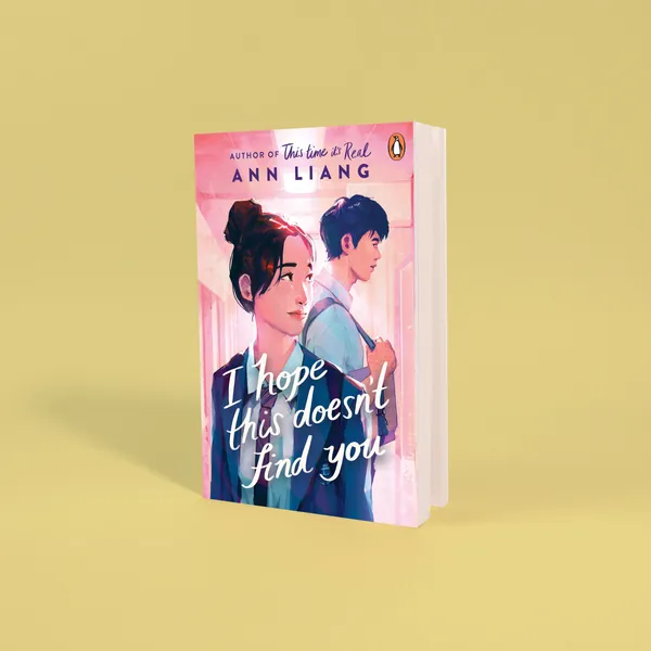I_Hope_This_Doesn'T_Find_You_By_Ann_Liang