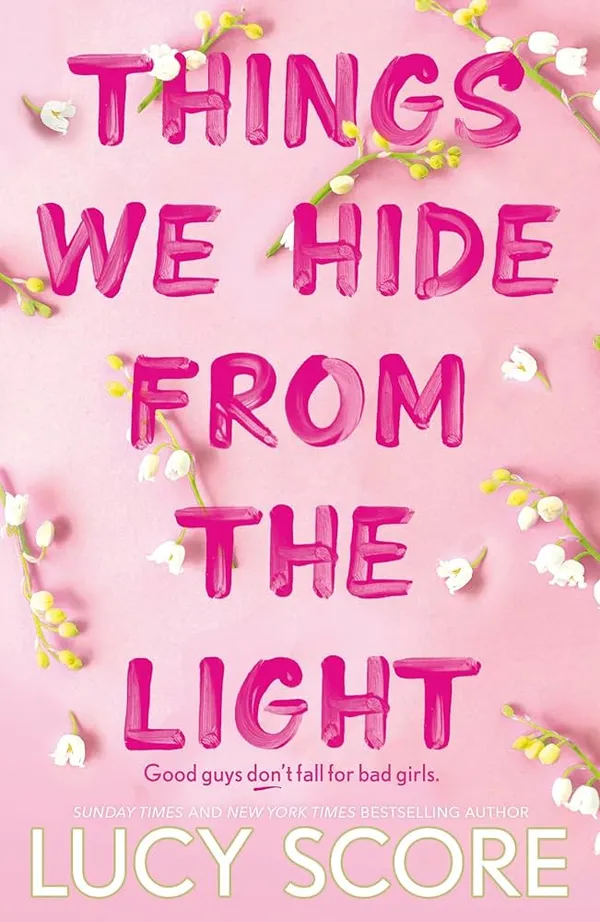 Things_We_Hide_From_The_Light_By_Lucy_Score