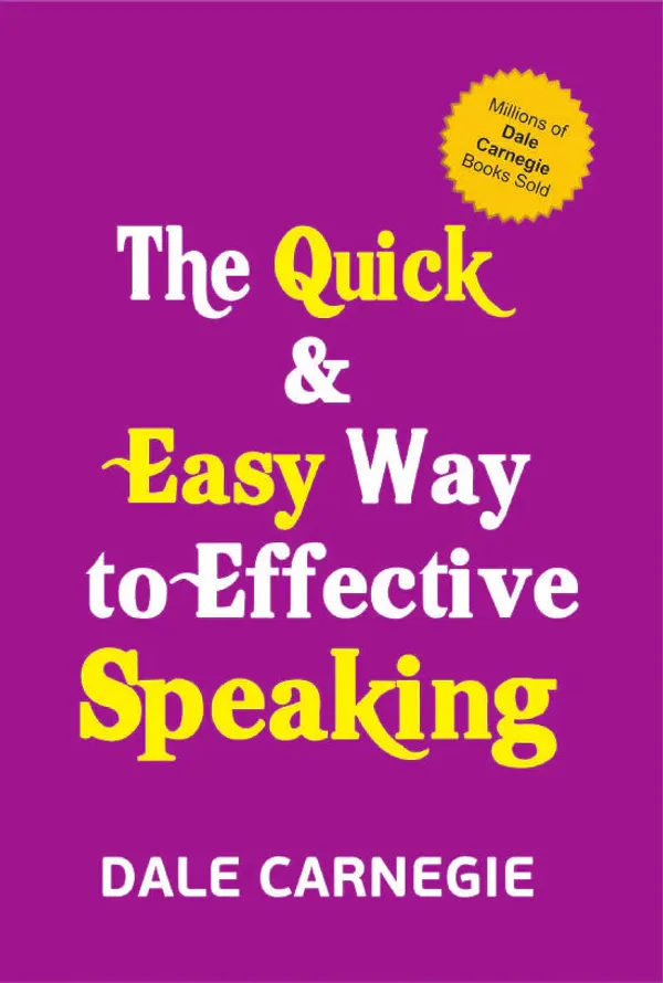 The_Quick_Easy_Way_To_Effect_Speaking_By_Dale_Carne