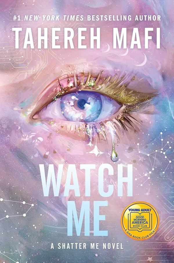 Watch_Me_By_Tahereh_Mafi