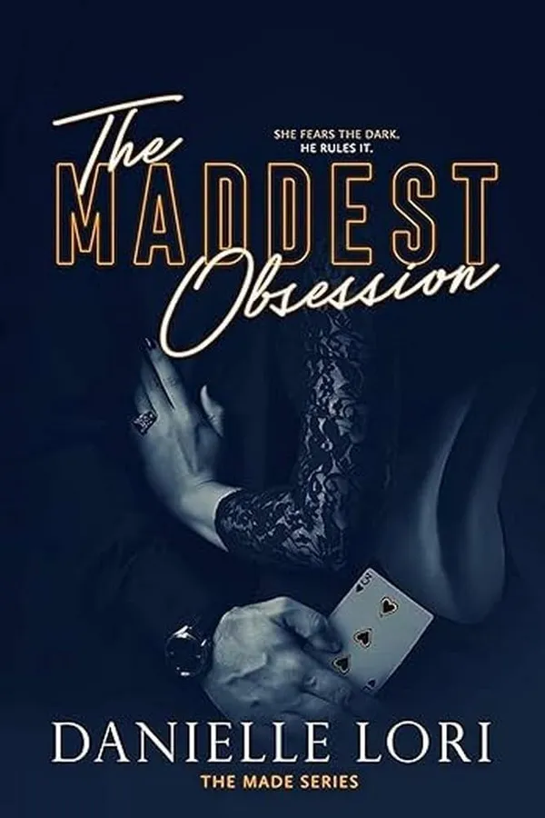The_Maddest_Obsession_By_Danielle_Lori