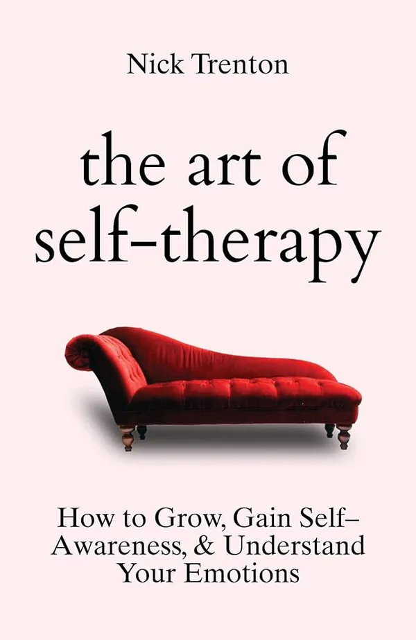 The_Art_Of_Self_Therapy_By_Nick_Trenton