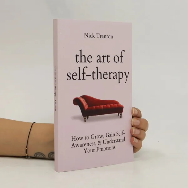The_Art_Of_Self_Therapy_By_Nick_Trenton