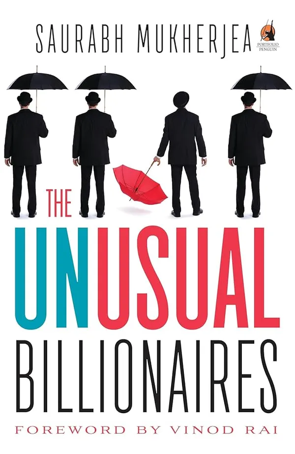 The_Unusual_Billionaires_By_Saurabh_Mukherjea