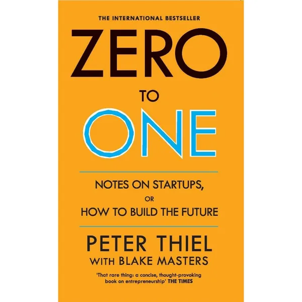 Zero_To_One_By_Peter_Thiel