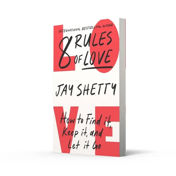 8_Rules_Of_Love_By_Jay_Shetty