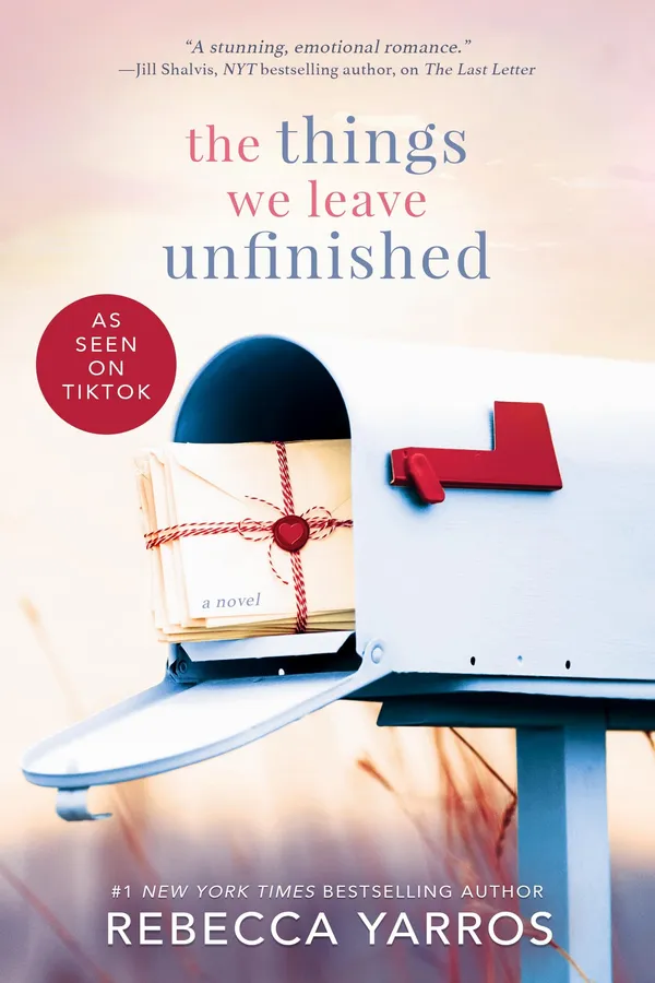 The_Things_We_Leave_Unfinished_By_Rebecca_Yarros