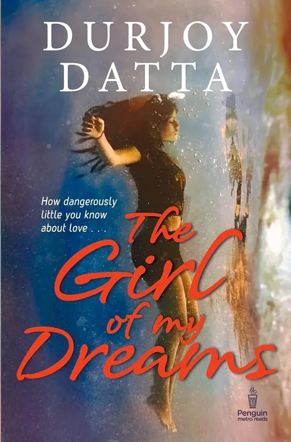 The_Girl_Of_My_Dream_By_Durjoy_Datta