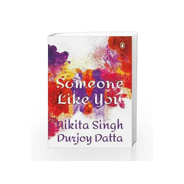 Someone_Like_You_By_Nikita_Singh_Durjoy_Datta