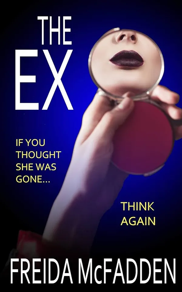 The_Ex_By_Freida_Mcfadden