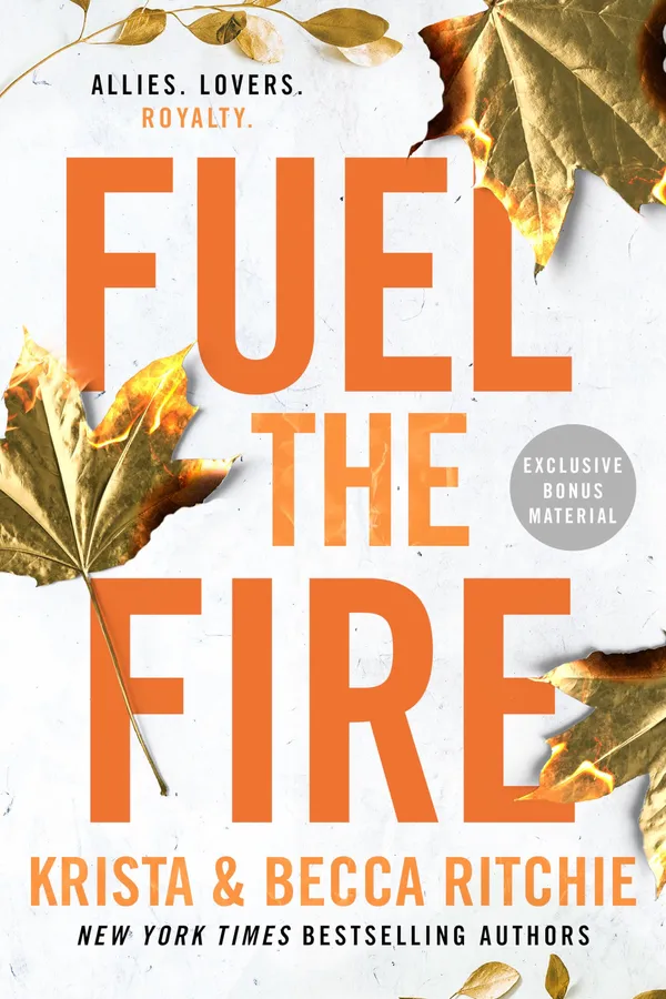 Fuel_The_Fire_By_Krista_And_Becca_Ritchie