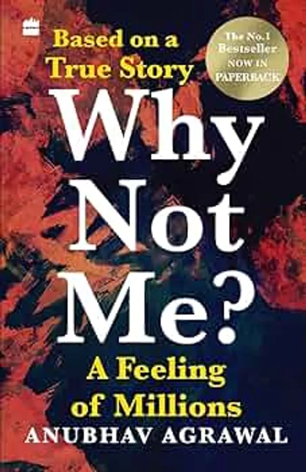 Why_Not_Me_By_Anubhav_Agrawal