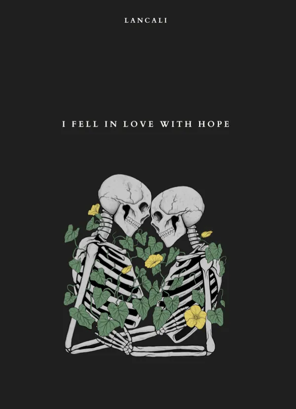 I_Fell_In_Love_With_Hope_By_Lancali
