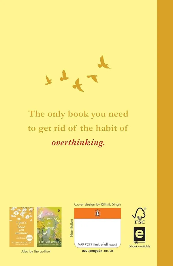 The_Art_Of_Not_Overthinking_Forever_By_Rithvik_Singh