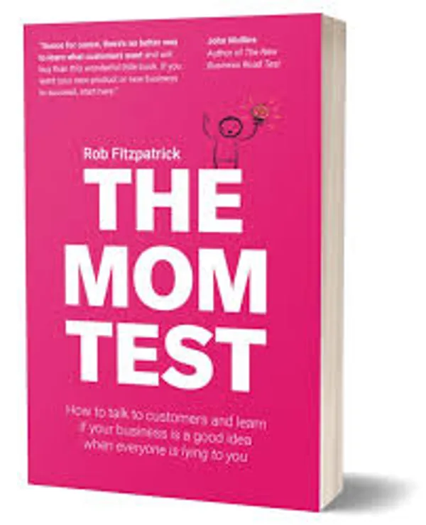 The_Mom_Test_By_Rob_Fitzpatrick