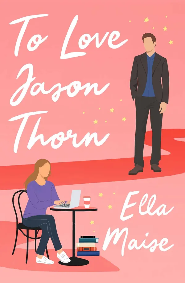 To_Love_Jason_Thorn_By_Ella_Maise