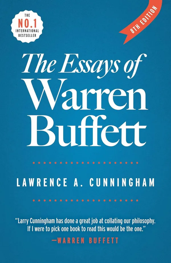 The_Essays_Of_Warren_Buffett_By_Lawrence_A_Cunningham