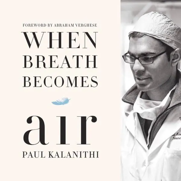 When_Breath_Becomes_Air_By_Paul_Kalanithi