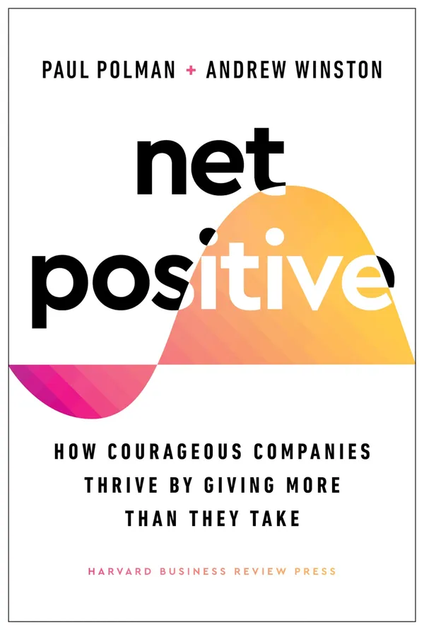 Net_Positive_By_Paul_Polman_Andrew_Winston