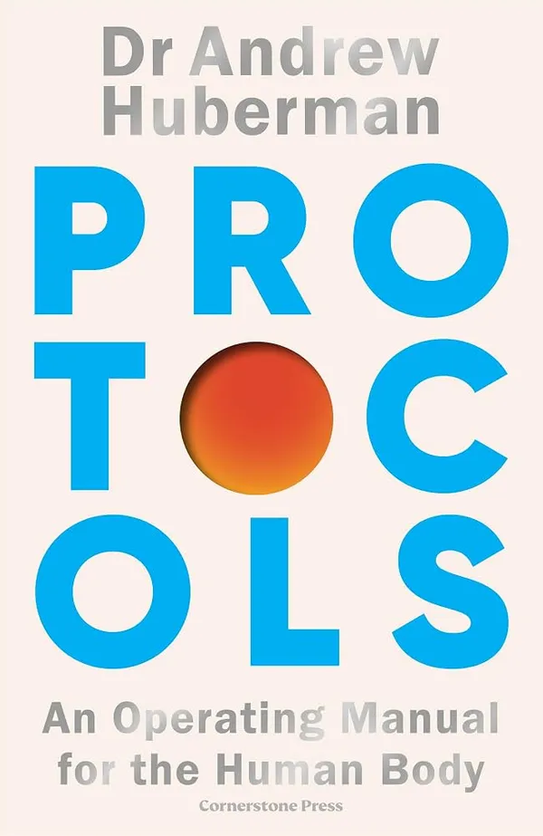 Protocols:_An_Operating_Manual_for_the_Human_Body