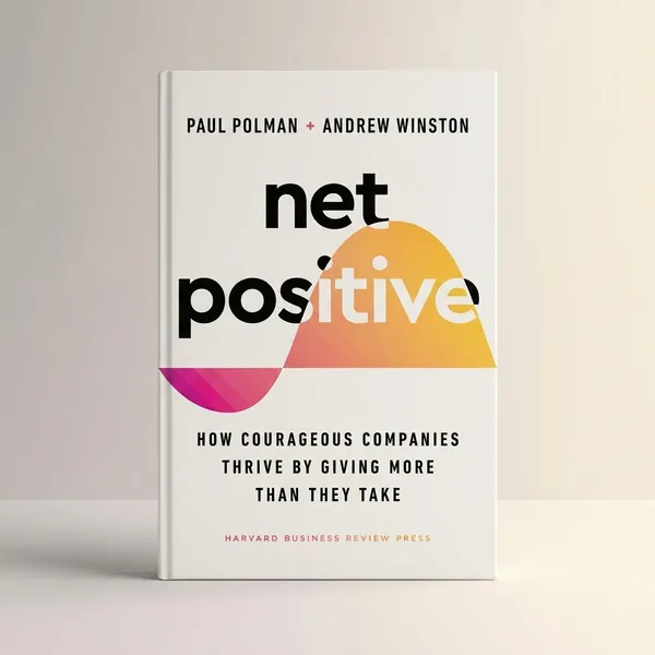 Net_Positive_By_Paul_Polman_Andrew_Winston