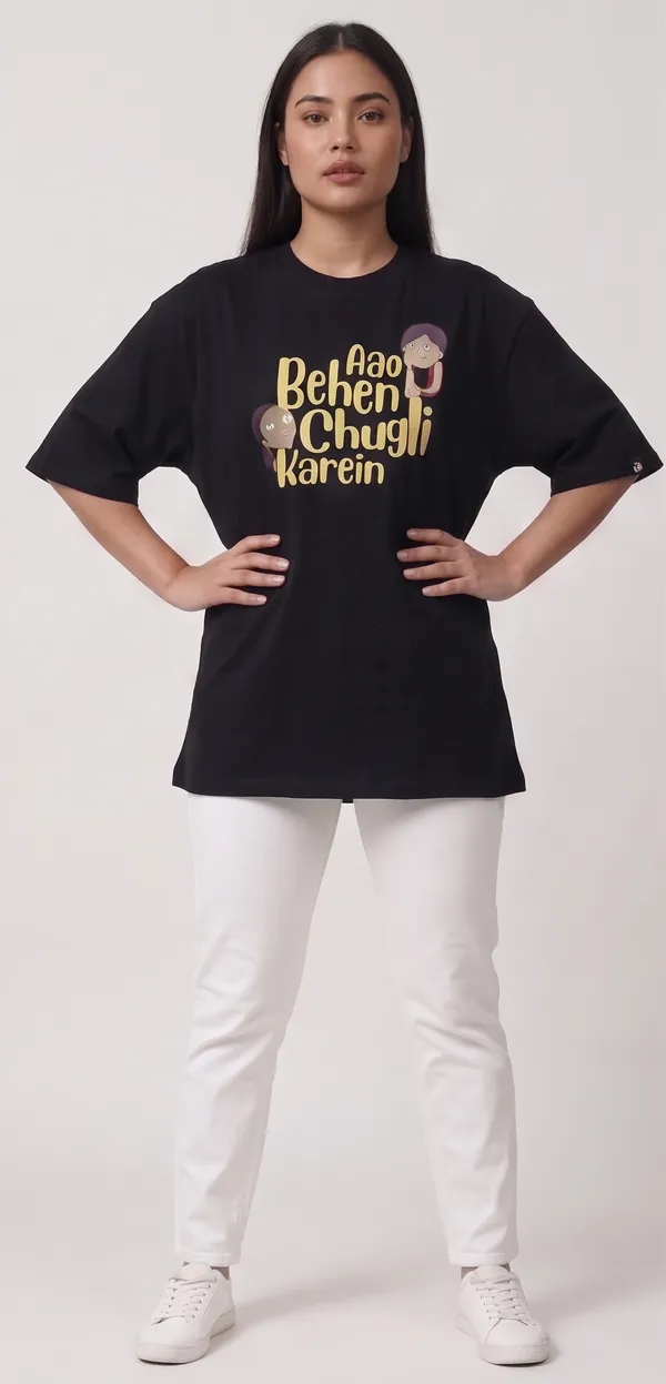 Aao_Behen_Chugli_Karein_Oversized_Graphic_T-Shirt