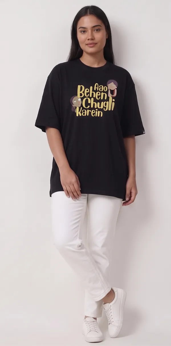 Aao_Behen_Chugli_Karein_Oversized_Graphic_T-Shirt