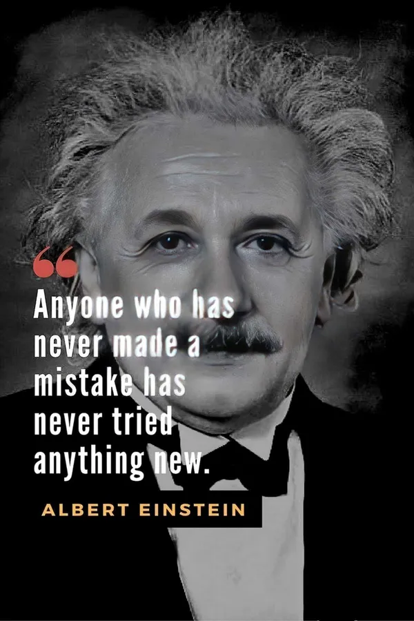 Albert_Einstein_Motivational_Quote_Poster_-_'Anyone_Who_Has_Never_Made_A_Mistake'_Inspirational_Wall_Art