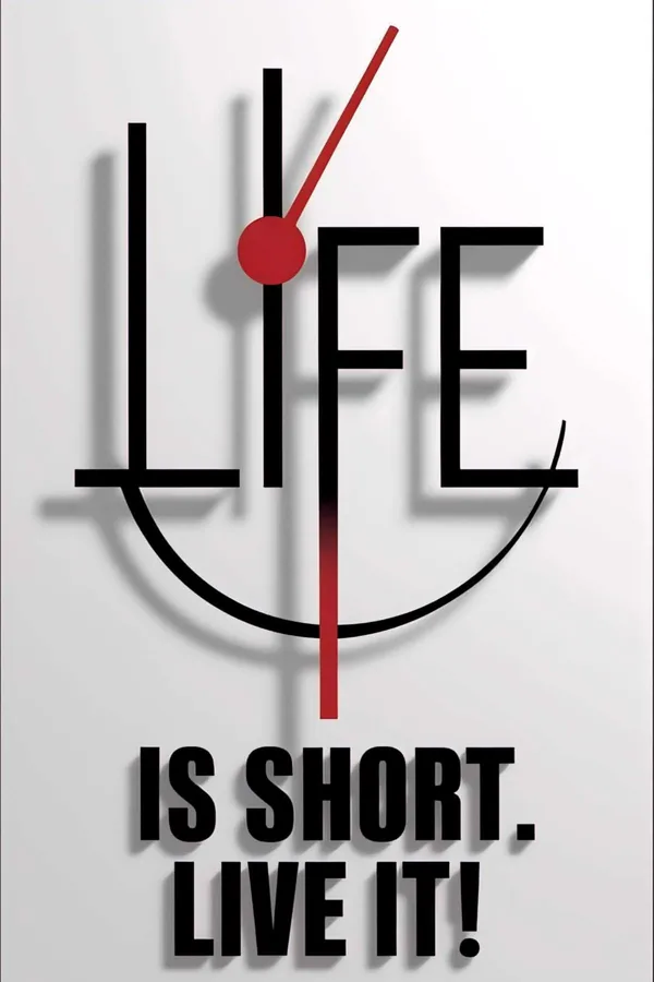 Life_Is_Short_Live_It_-_Motivational_poster_of_best_quality