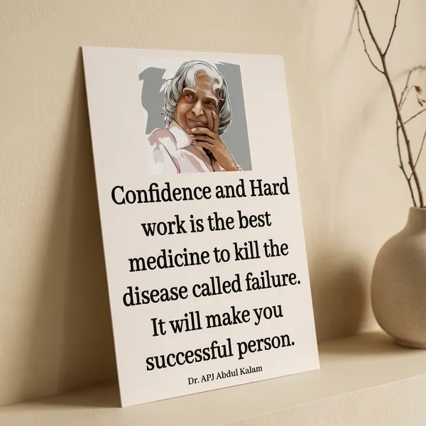 Dr._Apj_Abdul_Kalam_Motivational_Quote_Poster_-_Confidence_And_Hard_Work_Theme