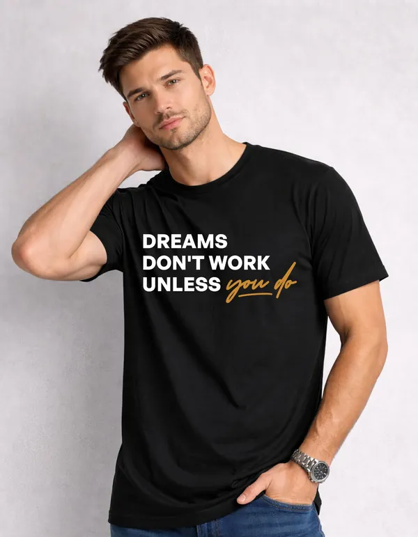 Relax_Fit_Typography_Dream_Don'T_Work_Printed_T_Shirt_180Gsm_Sinker_Cotton_Biowash_Premium_Graphic_Tee_For_Men_Off_Buddy