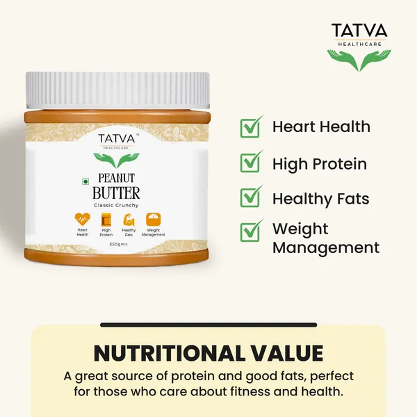 Tatva's_Original_Classic_Crunchy_Peanut_Butter_|_High_Protein_26gm_|_High_Fibre_|_Plant_Based_|_Finest_Nuts_|_Gluten_Free_(350gm)