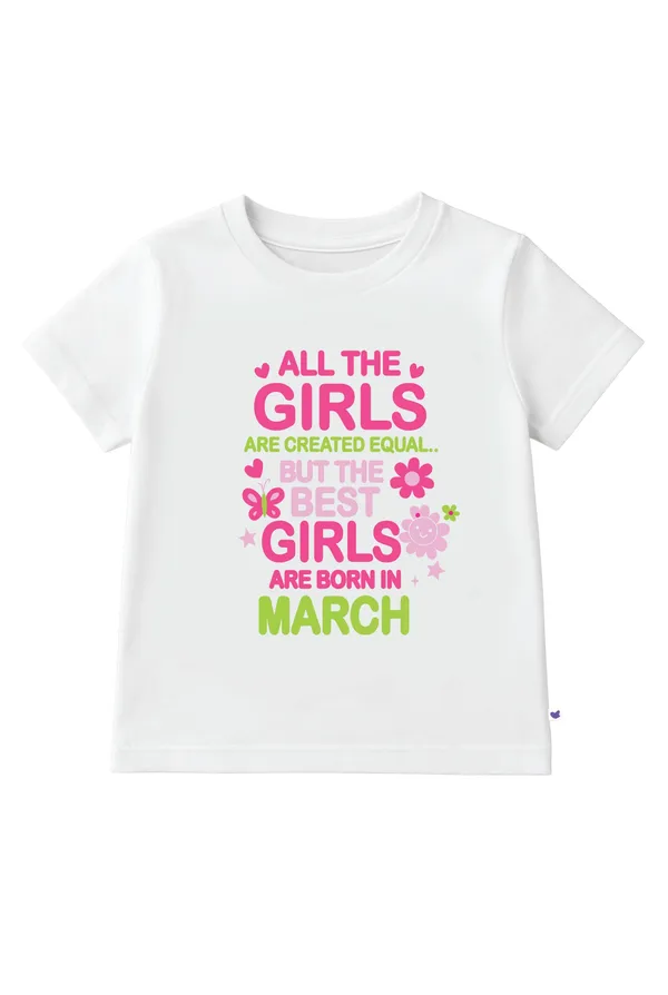 Girls_March_Birthday_T-Shirt_|_100%_Organic_Cotton_|_White_Printed_Half_Sleeve_Round_Neck_Kids_Tee
