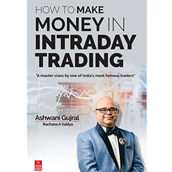 How_To_Make_Money_In_Intraday_Trading_By_Ashwani_Gujral_Paperback