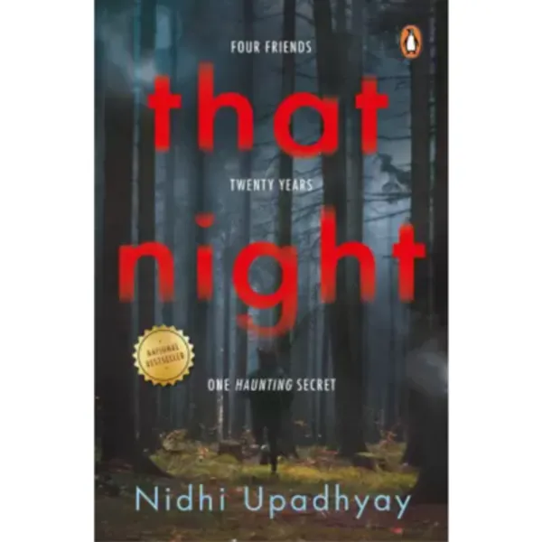 That_Night_Four_Friends_Twenty_Years_One_Haunting_Secret_Nidhi_Upadhyay