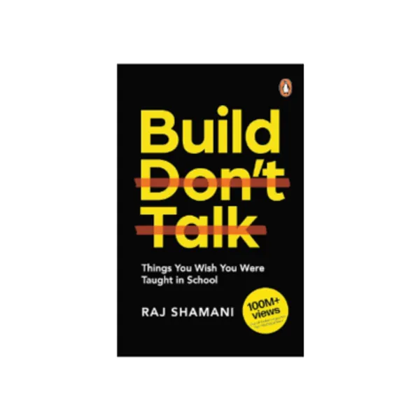 Build_Dont_Talk_By_Raj_Shamani_Paperback