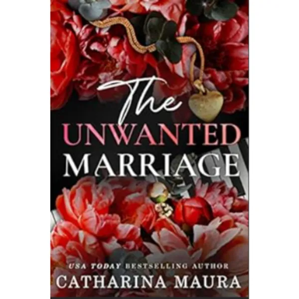 The_Unwanted_Marriage_Paperback_Catharina_Maura
