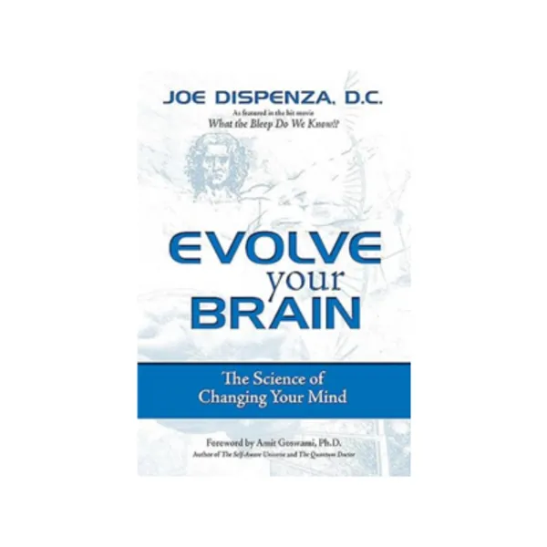 Evolve_Your_Brain_By_Joe_Dispenza_Paperback