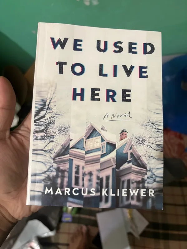 We_Used_To_Live_Here_By_Marcus_Kliewer_Paperback